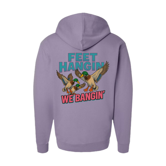 Feet Hangin We Bangin Hoodie